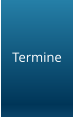 Termine
